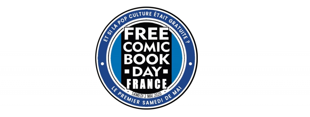 FCBD France 2020 : éditeurs participants, comics gratuits : découvrez le programme complet !