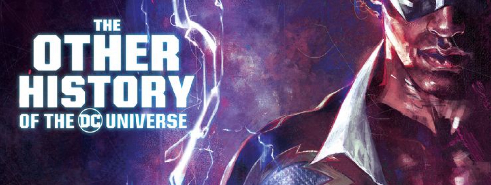 Surprise : The Other History of the DC Universe de John Ridley sortira en novembre 2020 