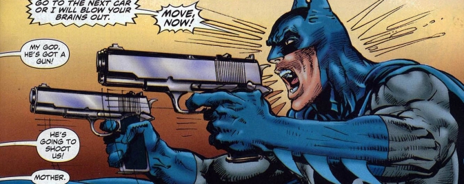 Édito #67 : Batman et les armes à feu, une histoire enrayée