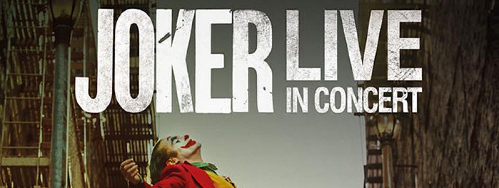 Joker : le ciné-concert live à Paris le 13 mai 2020