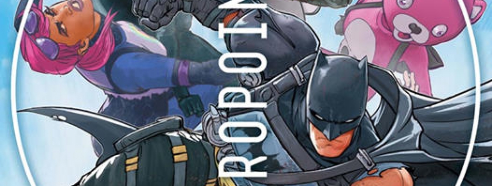 Le crossover Batman/Fortnite en septembre 2021 chez Urban Comics (avec les skins Fortnite compris)