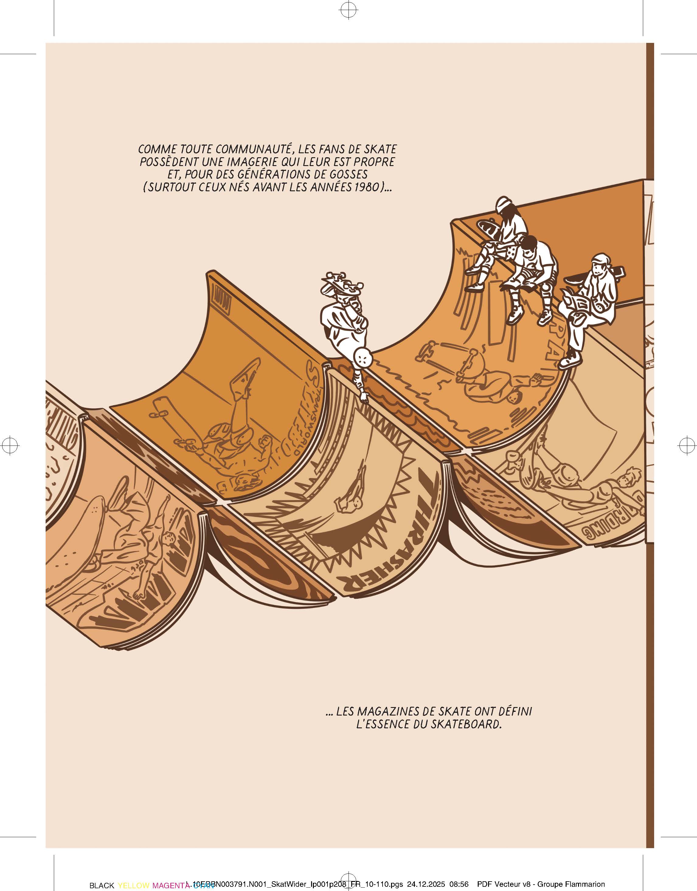 images/editeur/Arno/mars-2026/SkatWider_Ip001p208_FR_110P.jpg