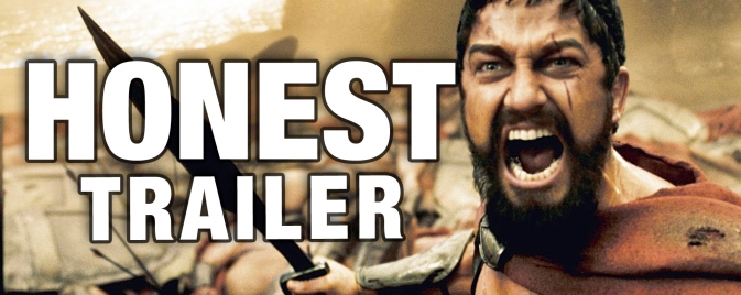 300, le Honest Trailer