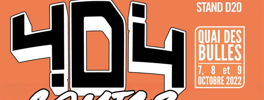 404 Comics annonce ses invités pour le festival Quai des Bulles 2022