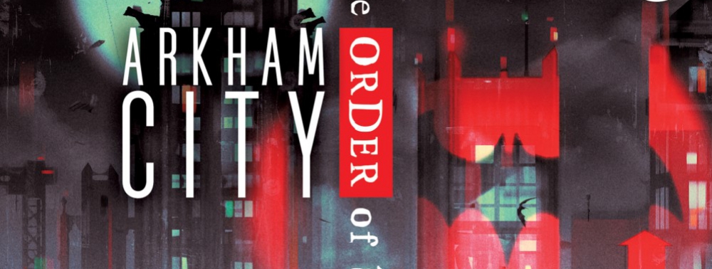 Les patients d'Arkham envahissent Gotham City avec Arkham City : The Order of the World