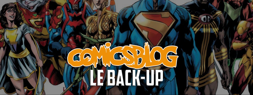 Multivers : l'obsession de DC Comics [Le Back-Up]