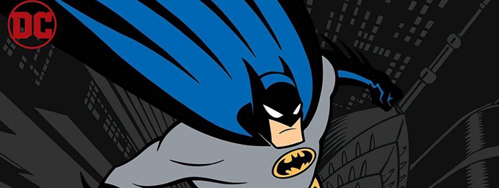 Une date de sortie pour l'intégrale Batman : The Animated Series en Blu-Ray