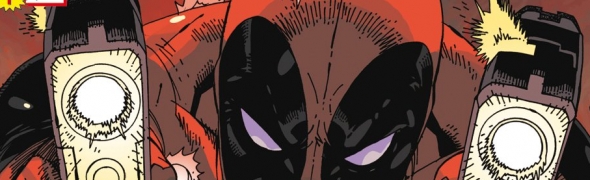 Deadpool #1, la petite review