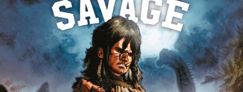 Savage : l'aventure à la dure