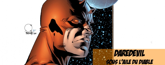 VIDÉO : Daredevil - Sous l'Aile du Diable