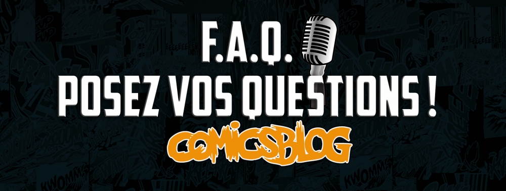 F.A.Q. : posez vos questions à la rédaction pour notre prochain podcast !