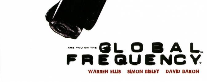 Global Frequency de Warren Ellis adapté en série télé par la Fox