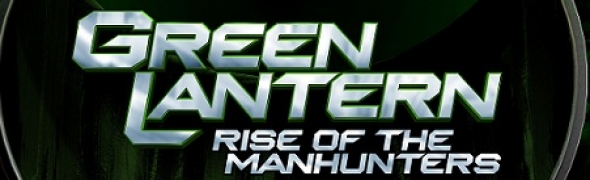 Green Lantern : Rise of the Manhunters en 3D