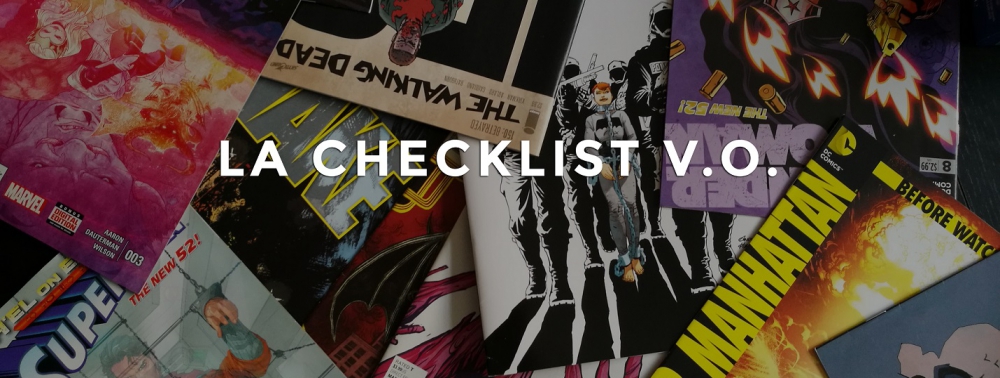 La Checklist V.O de la semaine : 19 octobre 2016