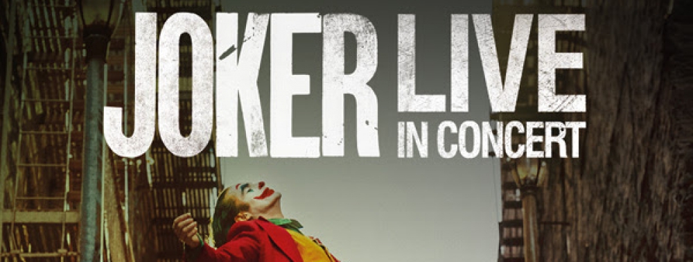 Joker : le ciné-concert live reporté au mois d'avril 2021 (avec trois dates supplémentaires en France)
