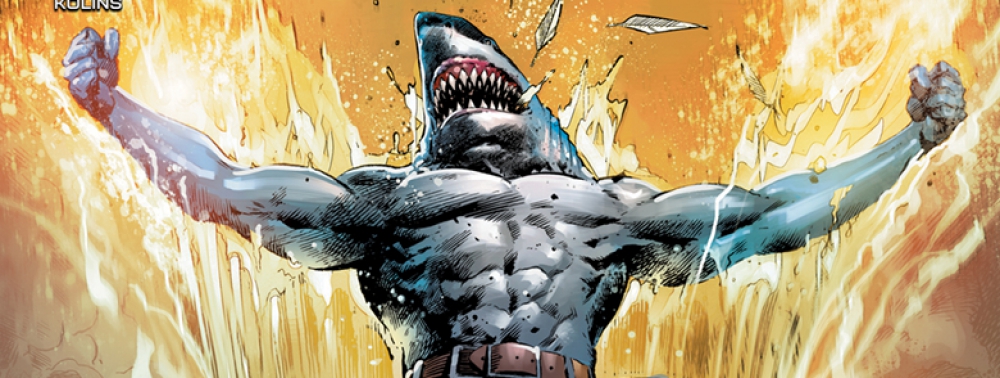 King Shark affrontera le Prince Nématode dans sa mini-série chez DC en septembre 2021