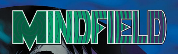 Mindfield #6, la preview