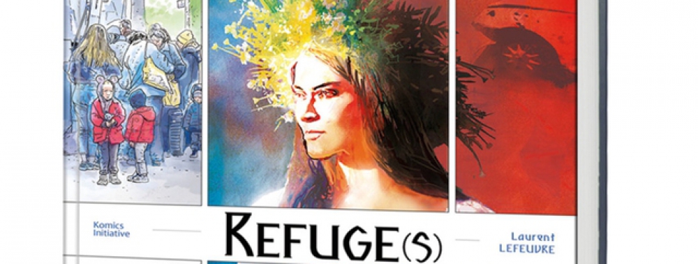 Soutenez Refuge(s), le nouvel album de Laurent Lefeuvre (Fox-Boy) dans la veine d'Urgence Niveau 3 chez Komics Initiative