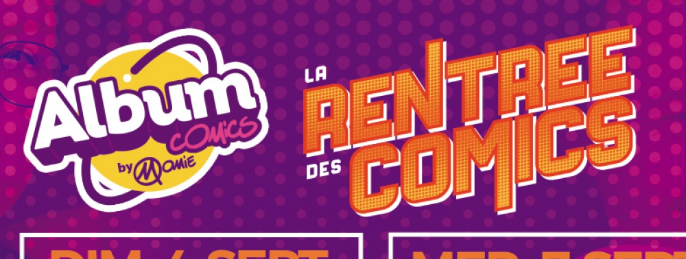 Album Comics (Momie) Paris fait le plein dédicaces avec sa seconde Rentrée des Comics