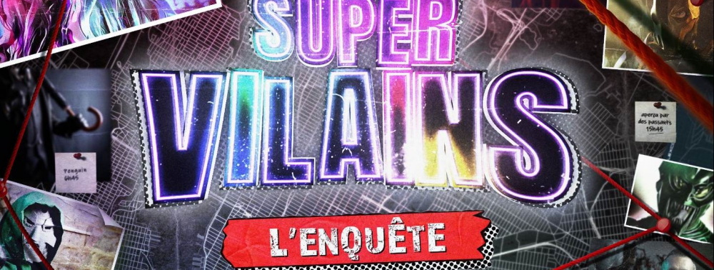 Super-Vilains : l'enquête, le nouveau documentaire de Xavier Fournier à venir sur Toonami