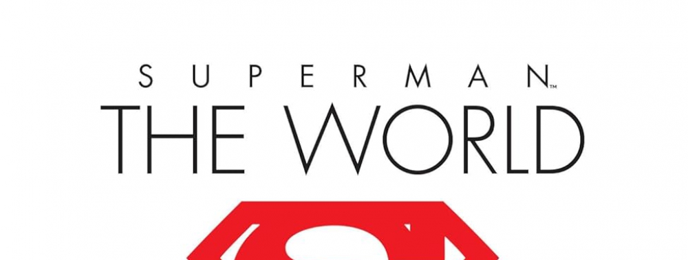 Une anthologie Superman : The World à venir chez DC (et Urban Comics ?) en amont du film de James Gunn