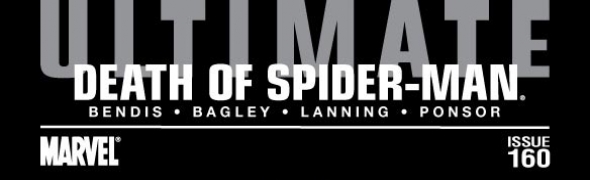 La fin d'Ultimate Comics Spider-Man #160 dévoilée en avance!