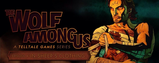 Une bande-annonce pour l'épisode 4 de The Wolf Among Us