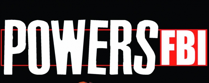 Powers s'offre un relaunch sous le nom de Powers FBI