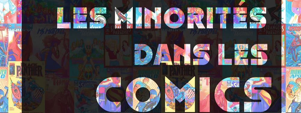 Les minorités dans les comics : une conférence avec le centre LGBT de Paris ce 25 octobre