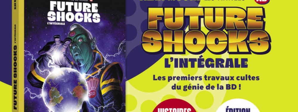 Les éditions Delirium annoncent une intégrale des Future Shocks d'Alan Moore sur KissKissBankBank