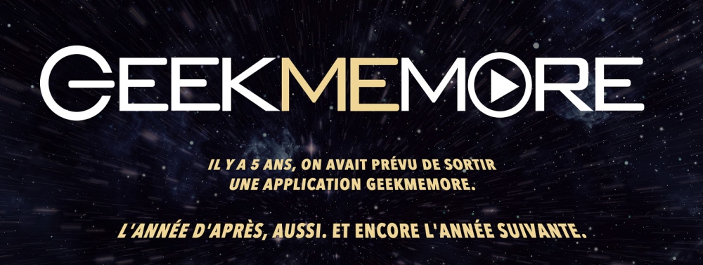 Geekmemore lance son application