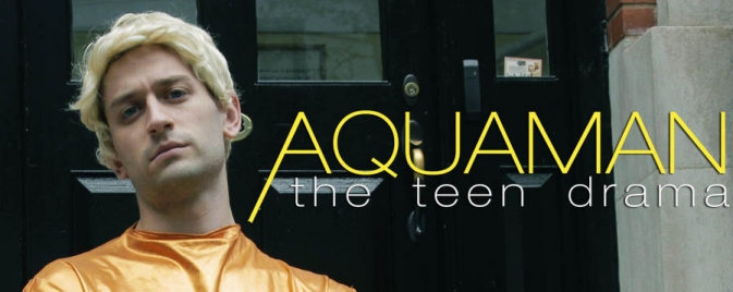 Aquaman : The Teen Drama, le trailer