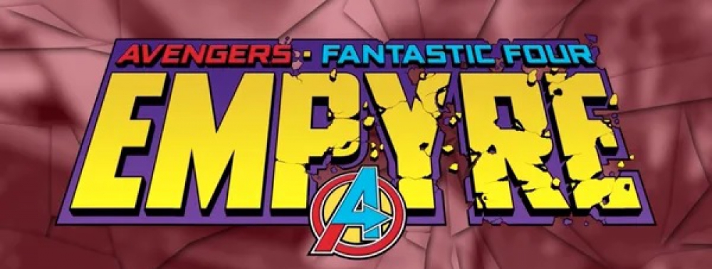 Al Ewing, Dan Slott et Valerio Schiti annoncés sur l'événement Empyre de Marvel pour 2020