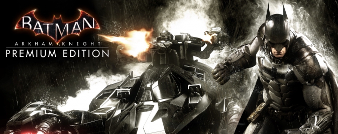 Warner Bros dévoile le Season Pass et la Premium Edition de Batman : Arkham Knight