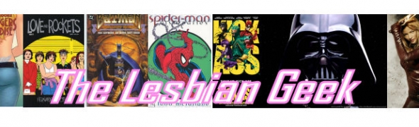 The Lesbian Geek's Awesome Week # 10