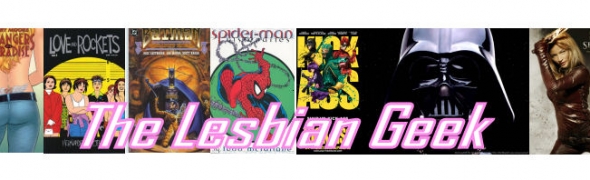 The Lesbian Geek's Awesome Week # 3