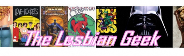 The Lesbian Geek's Awesome Week # 8