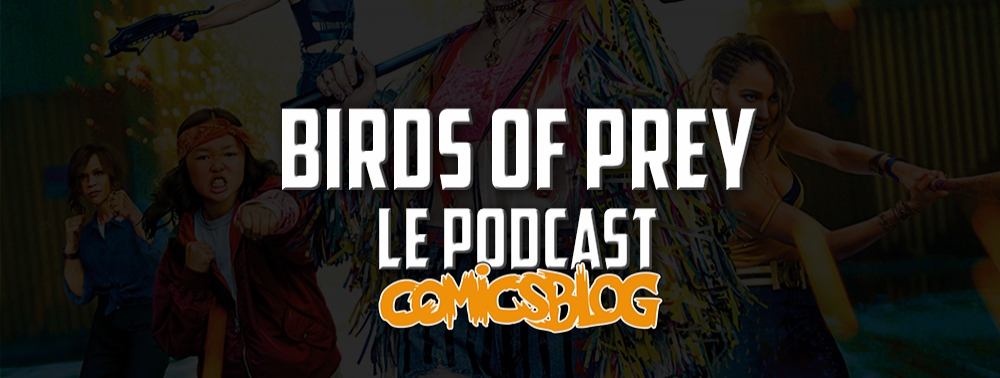 Birds of Prey : le nouveau souffle du girl power façon DC ? 