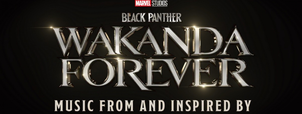 Black Panther : Wakanda Forever : après Lift Me Up, la tracklist de l'album ''Inspired By'' se présente en détails