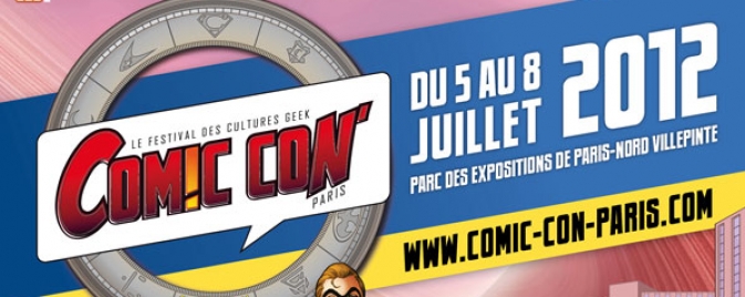 COMICSBLOG.fr au Comic Con France 2012 