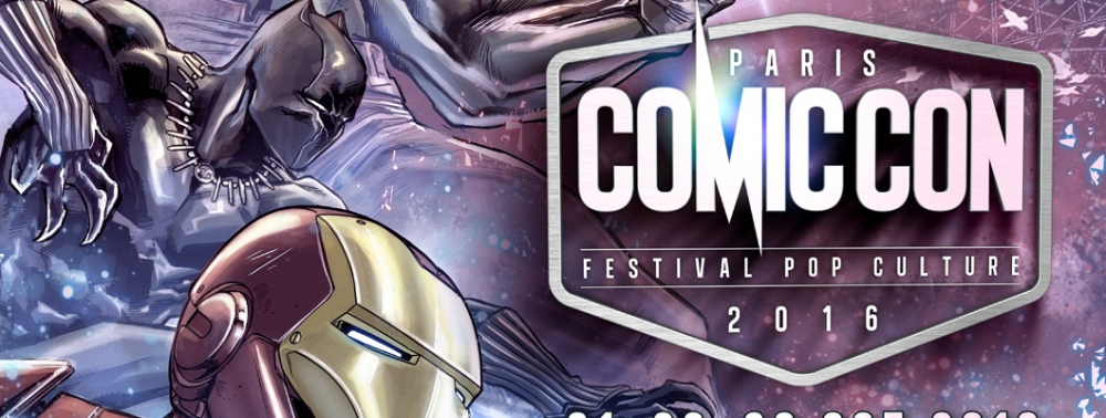 La Comic Con Paris révèle tous ses invités et ses nouveautés pour 2016