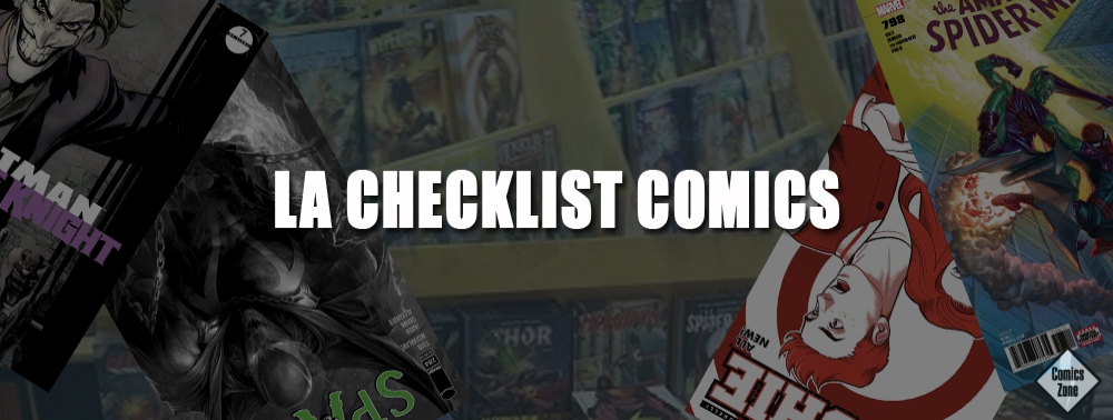 Checklist Comics : nos conseils lectures de la semaine du 20 juin 2018