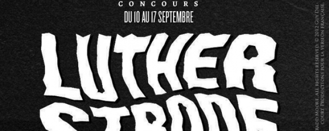 Concours Luther Strode