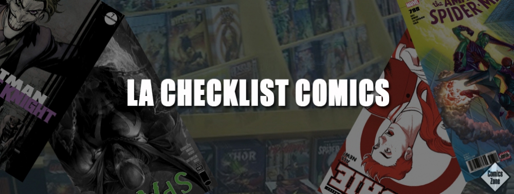 Checklist Comics : les sorties juteuses cette semaine du 17 juin 2020