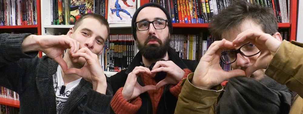 VIDÉO : Coups de Cœur Comics de l'amour !