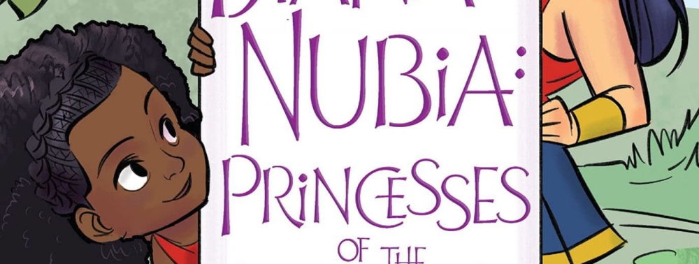 DC Comics annonce un roman graphique jeunesse Diana & Nubia : Princesses of the Amazons