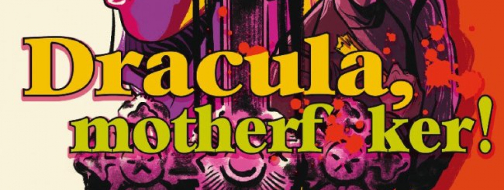 Dracula, Motherf**cker!, horreur psychédélique par Alex de Campi et Erica Henderson (Squirrel Girl)