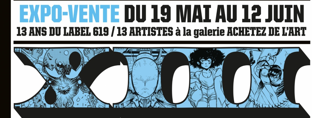 Le Label 619 décale sa grosse expo' collective du 19 mai au 12 juin 2021