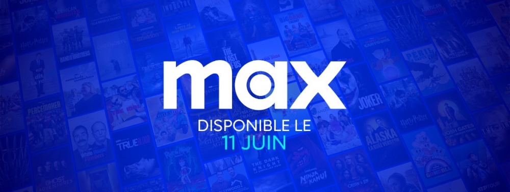 Max : la plateforme de streaming de Warner arrive en France le 11 juin 2024 !