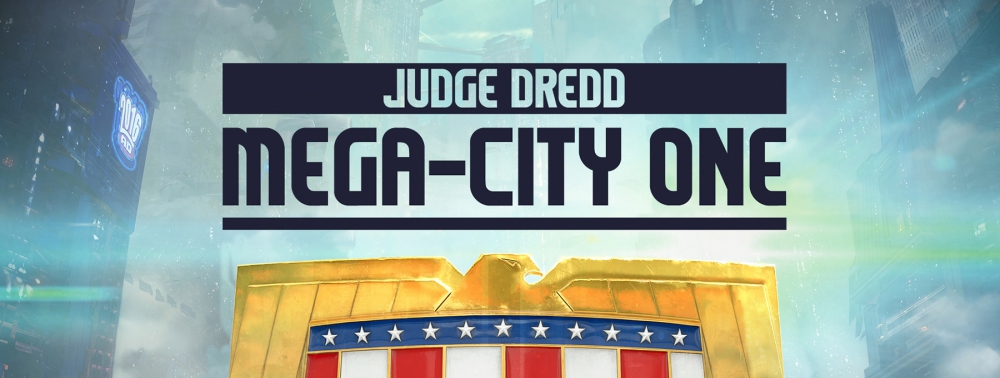 IM Global et Rebellion s'associent pour la série TV Judge Dredd : Mega-City One